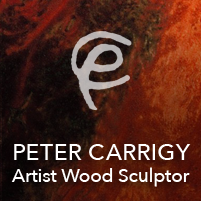 Peter Carrigy - Artist Wood Sculptor